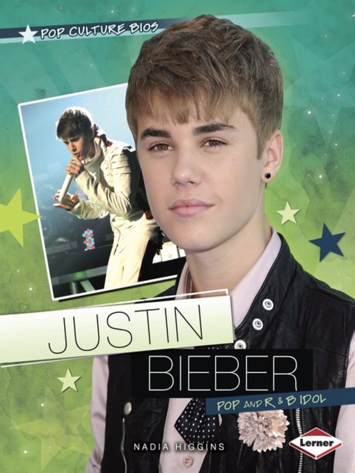 Title details for Justin Bieber by Nadia Higgins - Available